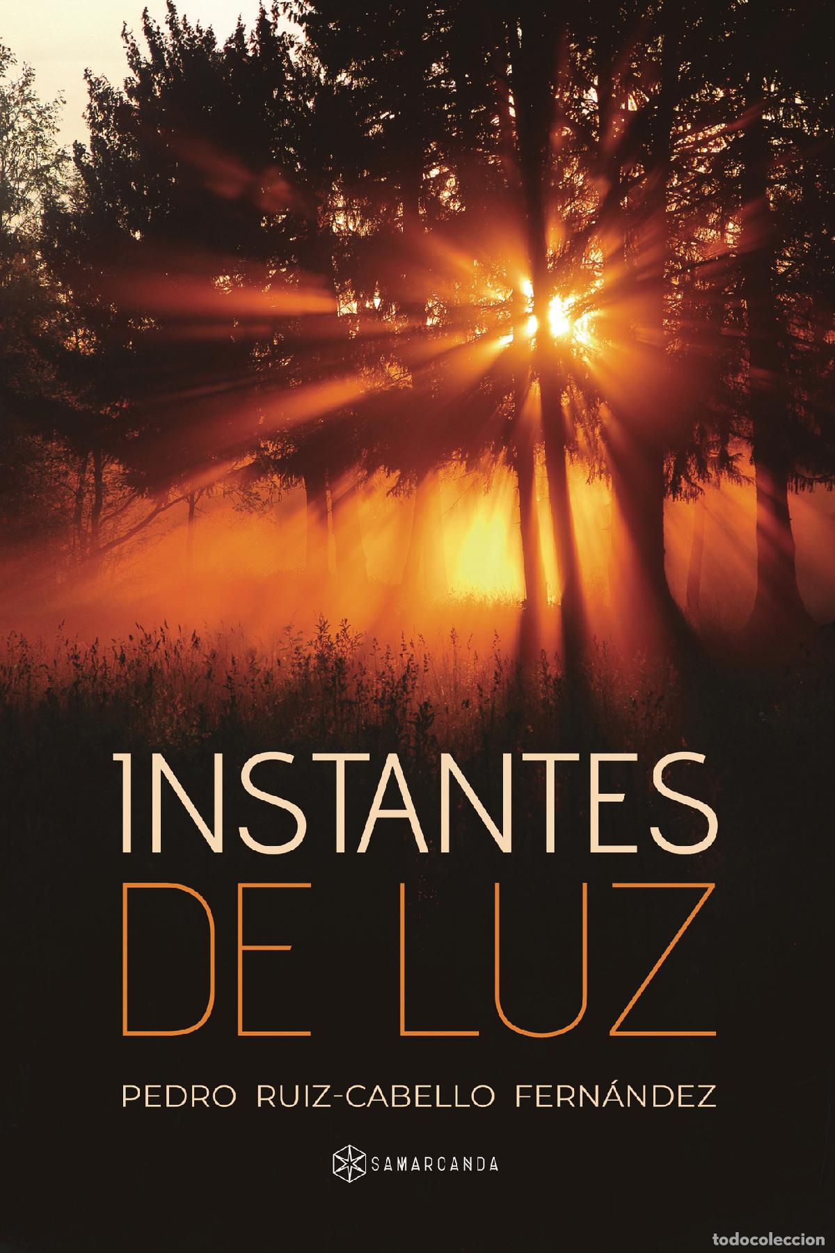 books: Instantes de luz - Pedro Ruiz-Cabello Fern&aacute;ndez