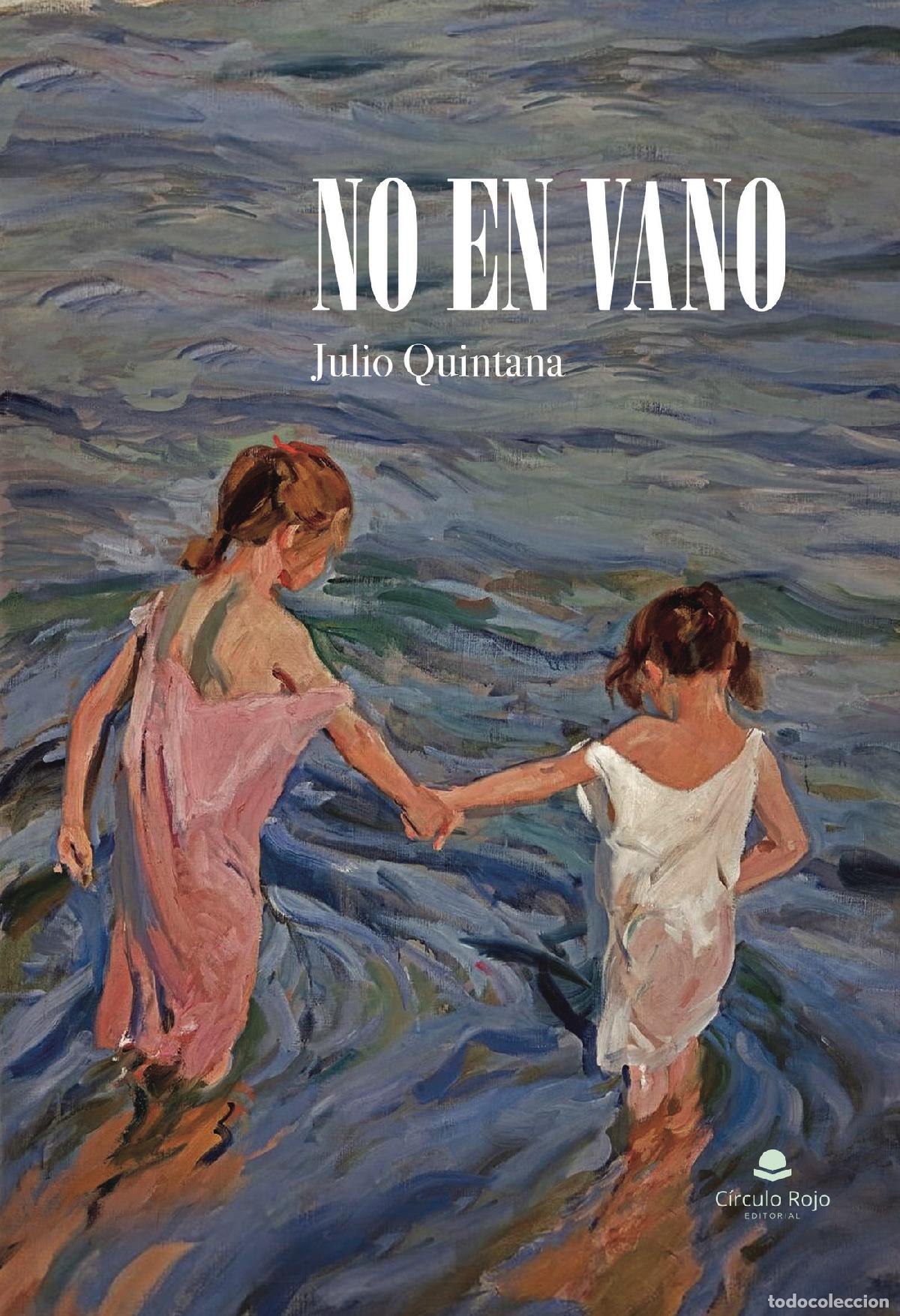 books: NO EN VANO - Julio Quintana