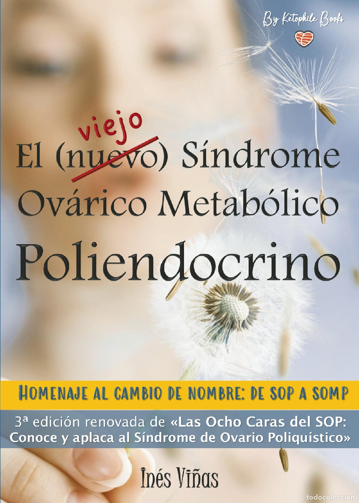 Libri: El (viejo) S&iacute;ndrome Ov&aacute;rico Metab&oacute;lico Poliendocrino - In&eacute;s Vi&ntilde;as
