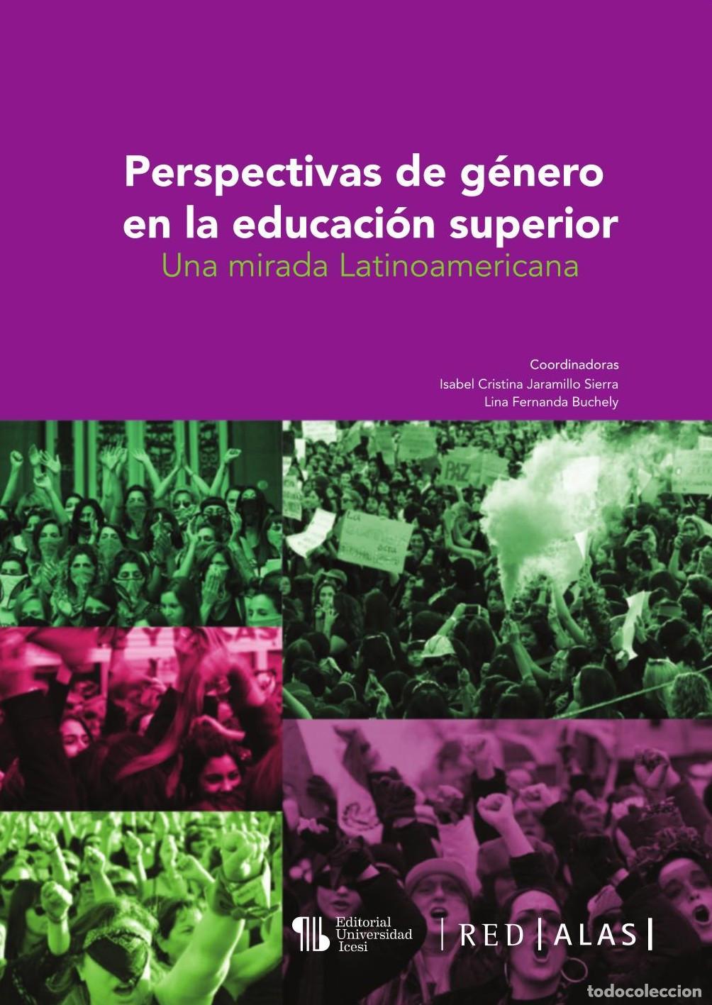 books: Perspectivas de g&eacute;nero en la educaci&oacute;n superior: - Isabel C. Jaramillo Sierra
