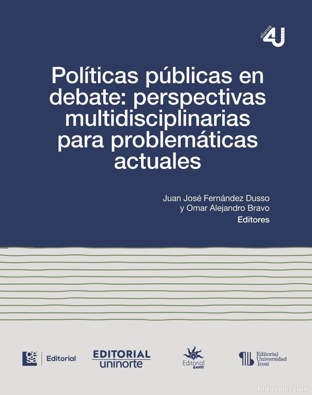 Livres: Pol&iacute;ticas p&uacute;blicas en debate - Omar Alejandro Bravo