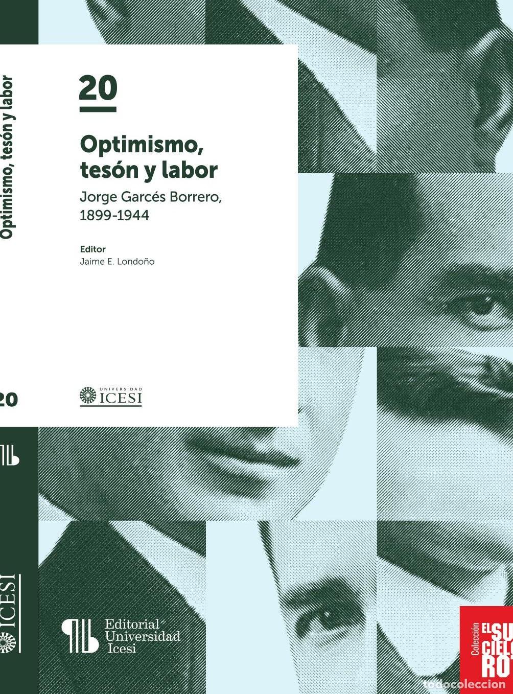 Livres: Optimismo, tes&oacute;n y labor - Jaime E. Londo&ntilde;o M.