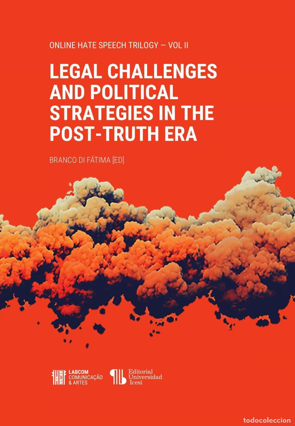 Livres: Legal Challenges and Political Strategies in the Post-Truth Era - Branco Di F&aacute;tima