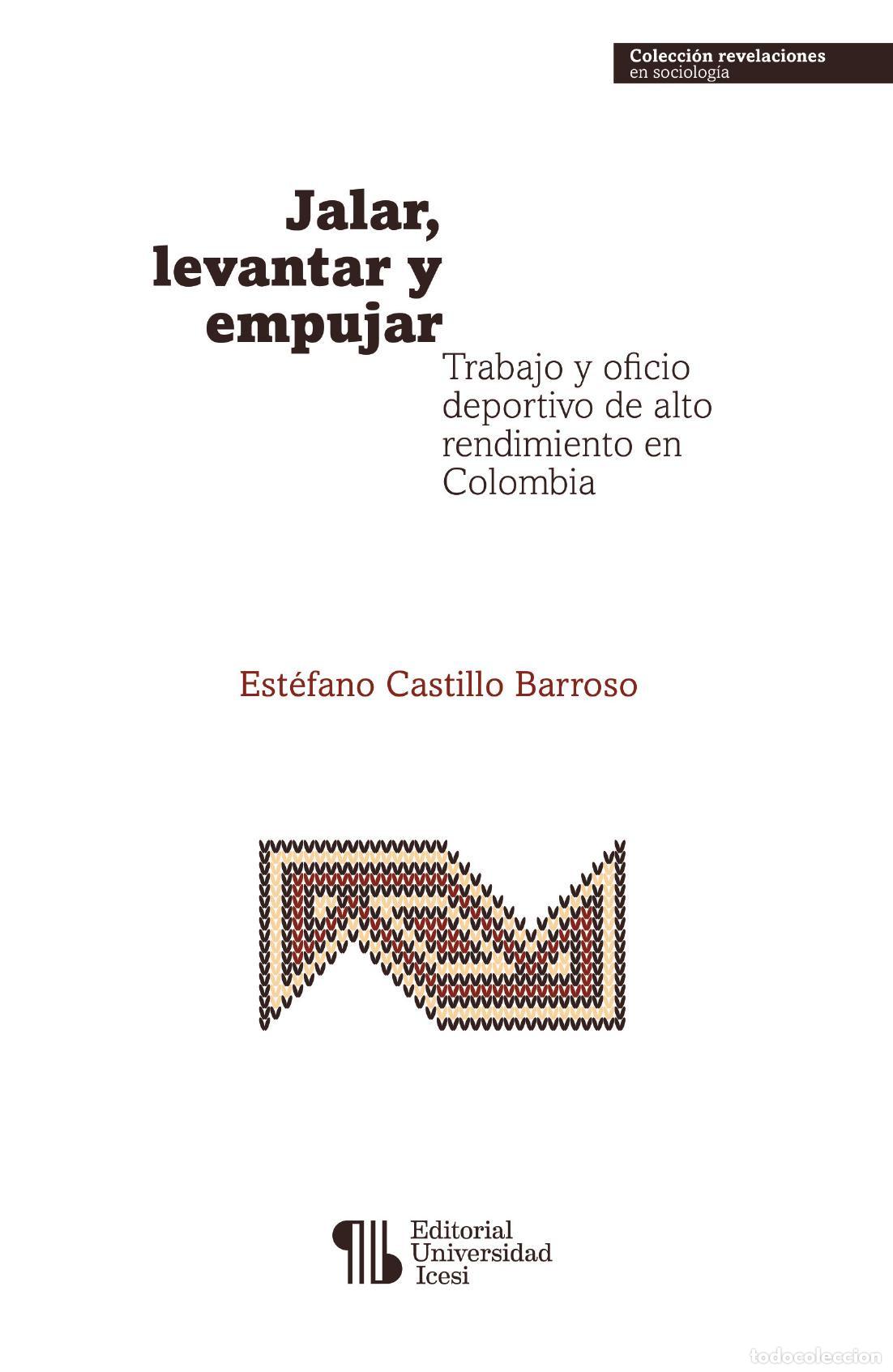 Livres: Jalar, levantar y empujar - Est&eacute;fano Castillo Barroso