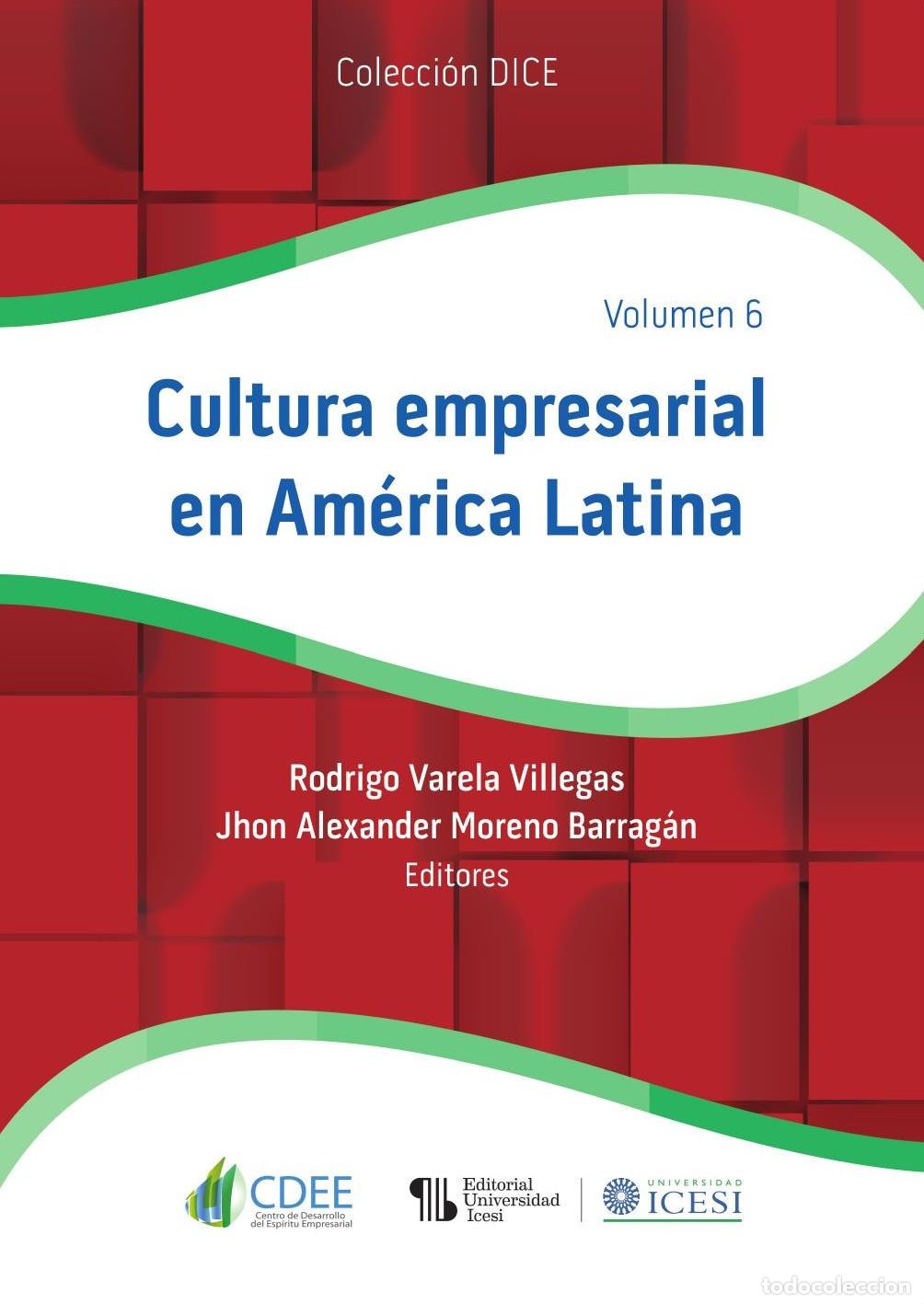 B&uuml;cher: Cultura empresarial en Am&eacute;rica Latina - Jhon Alexander Moreno Barrag&aacute;n