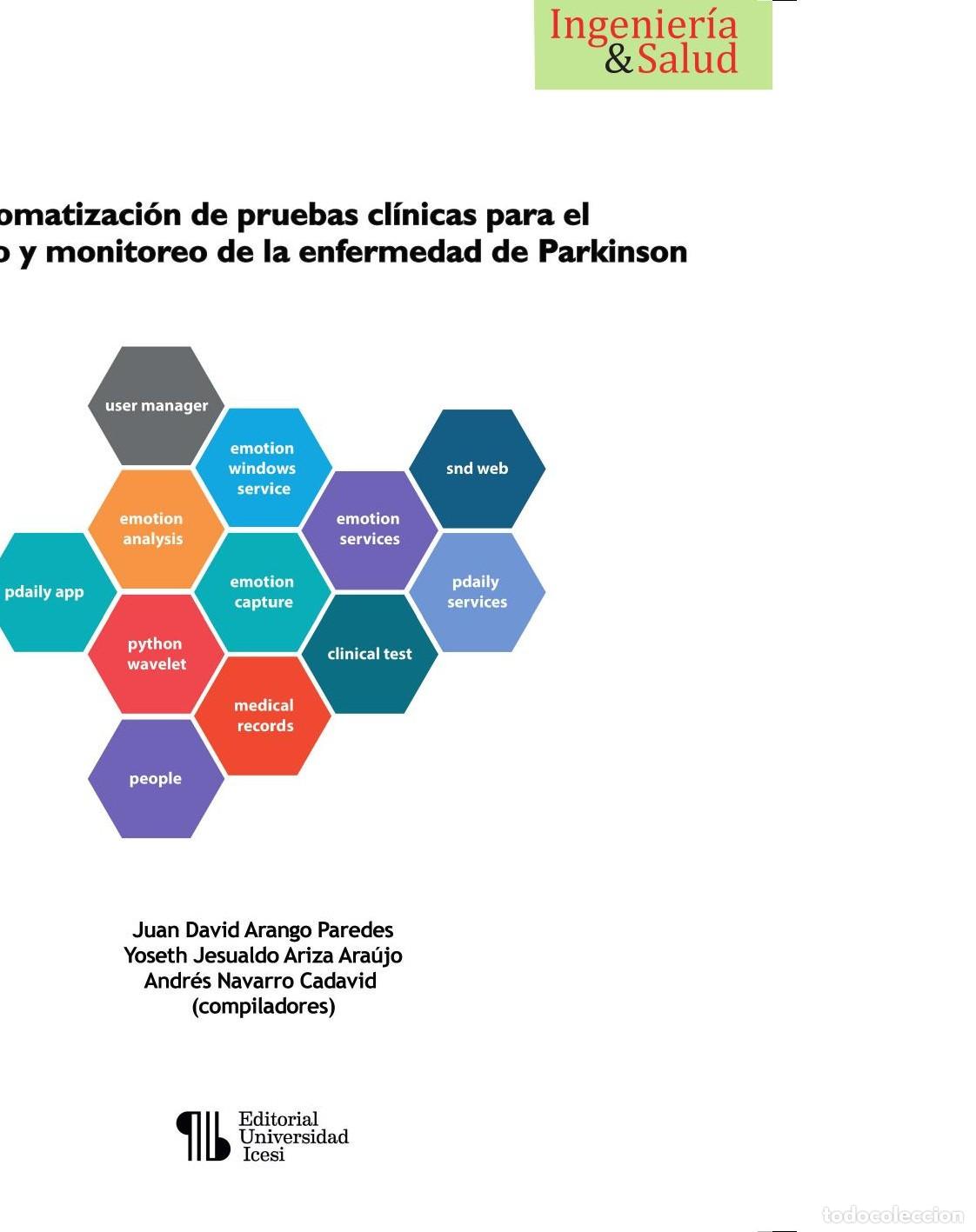 B&uuml;cher: Automatizaci&oacute;n de pruebas cl&iacute;nicas para el diagn&oacute;stico y monitoreo de la enfermedad de Parkinson - Y