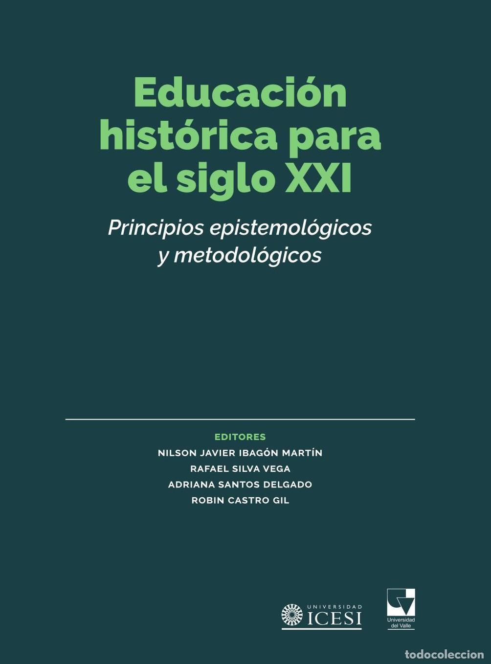 B&uuml;cher: Educaci&oacute;n hist&oacute;rica para el siglo XXI - Varios Autores