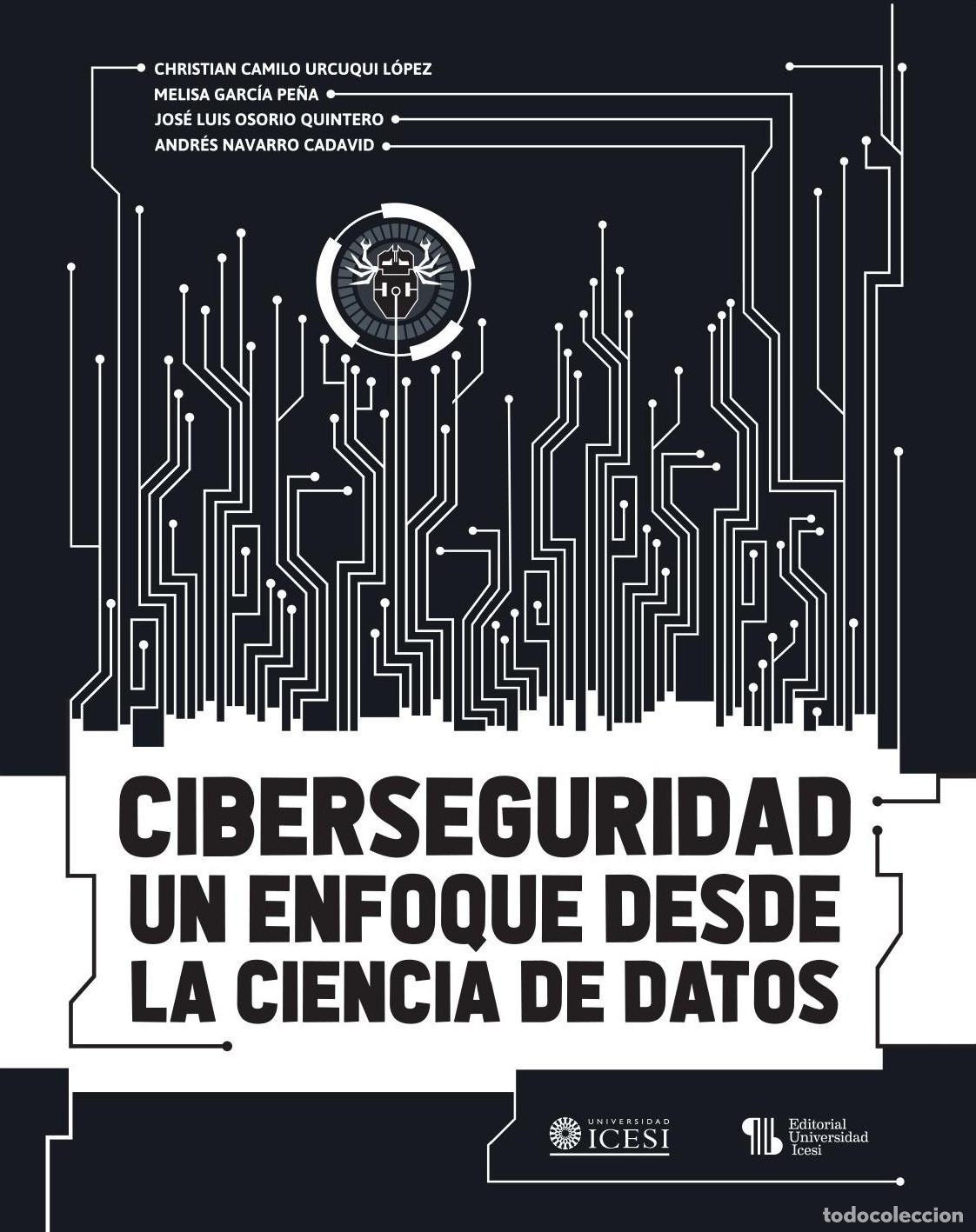 B&uuml;cher: Ciberseguridad - Melisa Garc&iacute;a Pe&ntilde;a