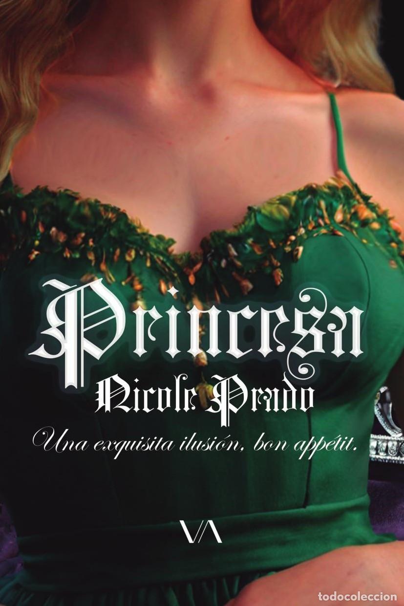 Libros: Princesa - Nicole Prado - Foto 1
