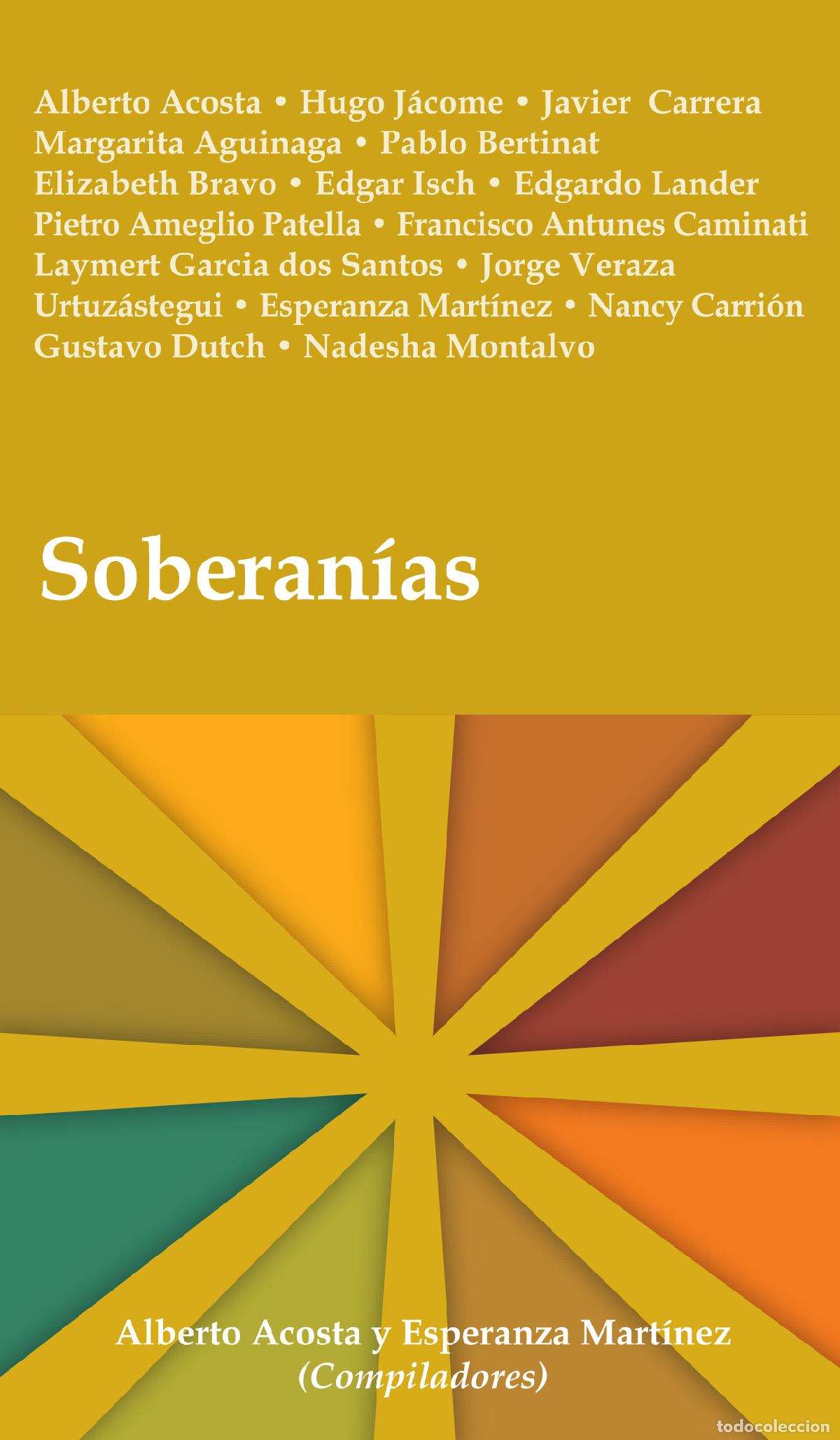 B&uuml;cher: Soberan&iacute;as - Alberto Acosta