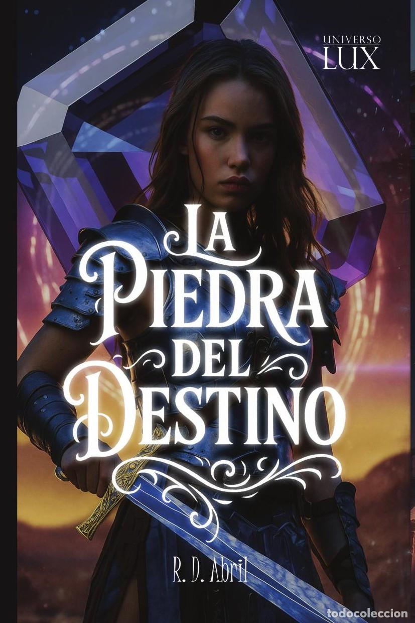 B&uuml;cher: La piedra del destino - Roc&iacute;o de Abril Valdes M&eacute;ndez