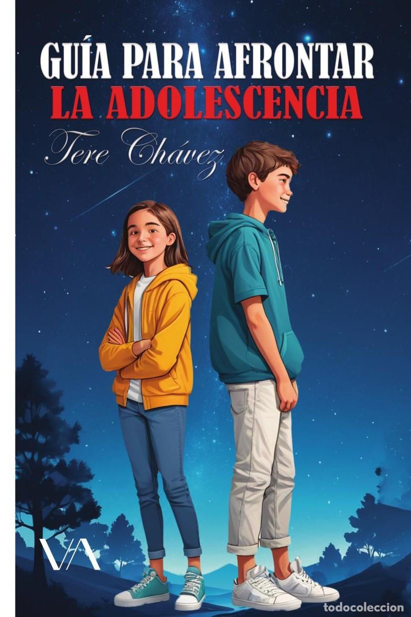 B&uuml;cher: Gu&iacute;a para afrontar la adolescencia - Teresita de Jes&uacute;s Ch&aacute;vez Castillo
