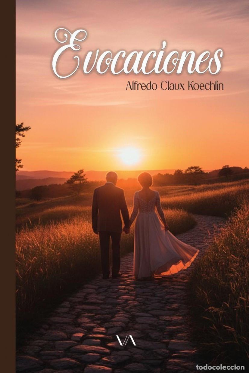 books: Evocaciones - Alfredo Luis Claux Koechlin