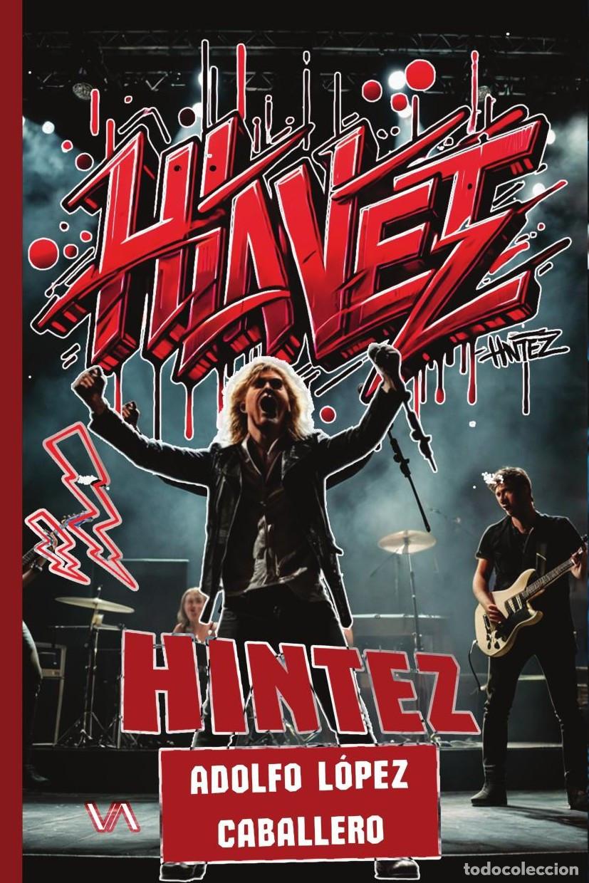 B&uuml;cher: Hintez - Adolfo L&oacute;pez Caballero