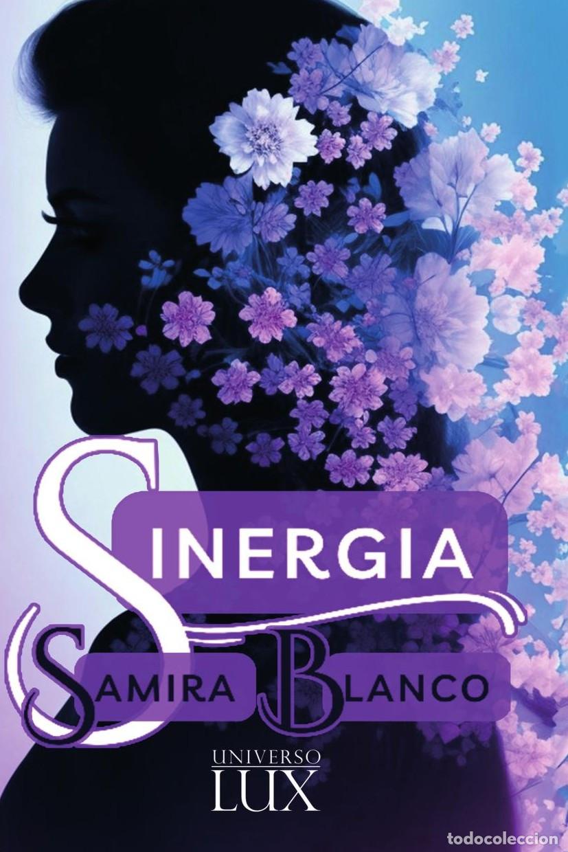 Libros: Sinergia - Samira Blanco R&iacute;os - Foto 1