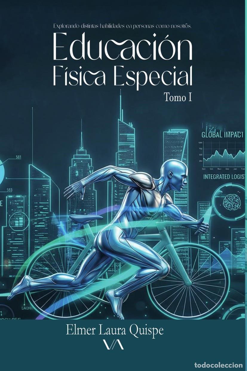 Libri: Educaci&oacute;n f&iacute;sica especial - Elmer Laura Quispe