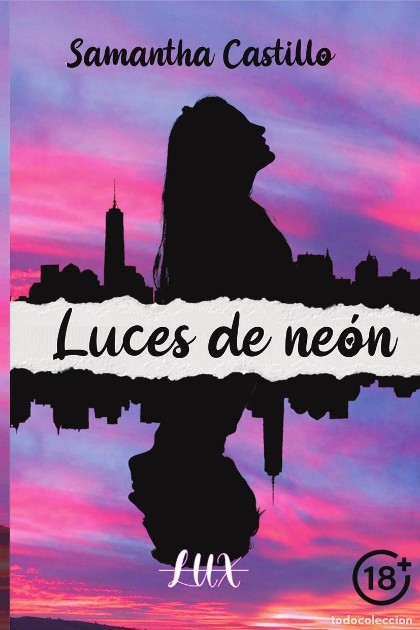 B&uuml;cher: Luces de ne&oacute;n - Samantha Castillo