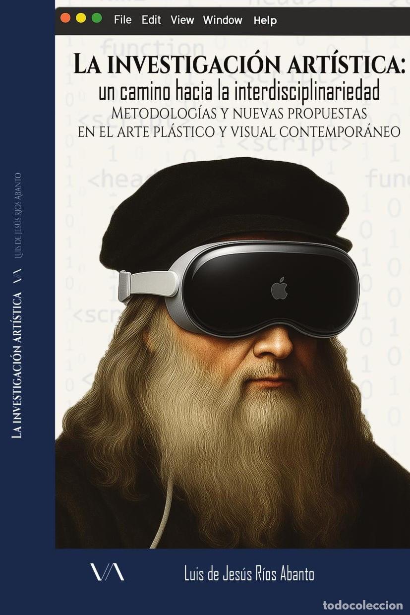 B&uuml;cher: Investigaci&oacute;n Art&iacute;stica: Un Camino hacia la interdisciplinariedad - Luis de Jes&uacute;s R&iacute;os Abanto