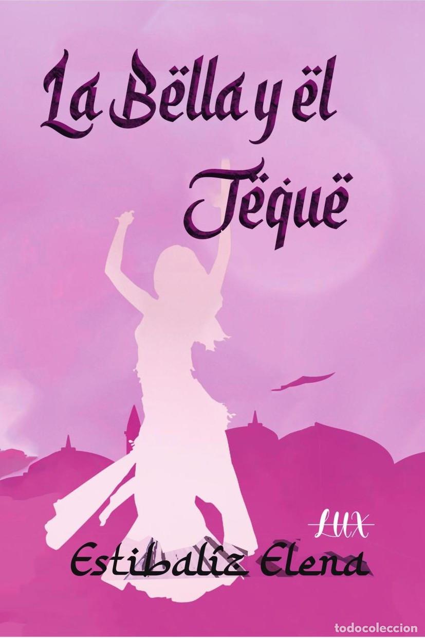 B&uuml;cher: La bella y el jeque - Elena Torrealba