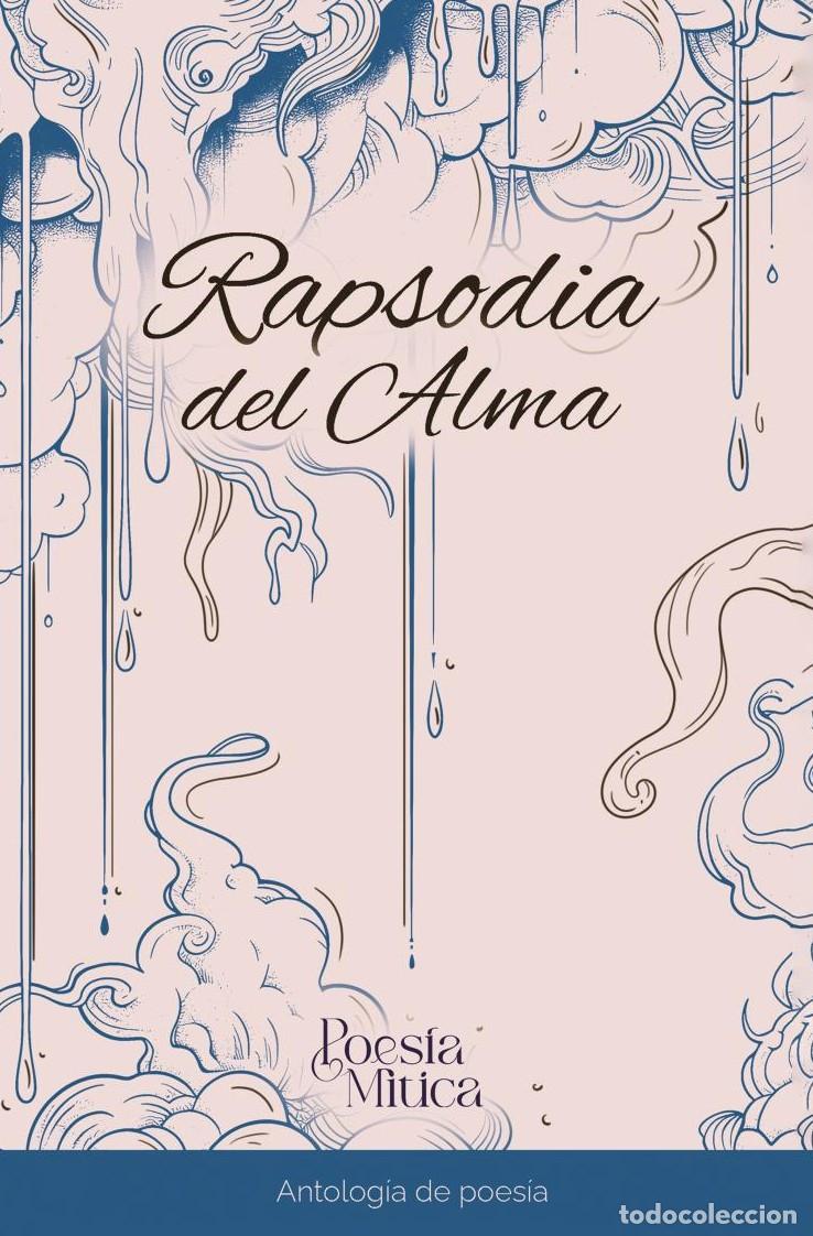 B&uuml;cher: Rapsodia del alma - Editorial M&iacute;tico S.A.S.