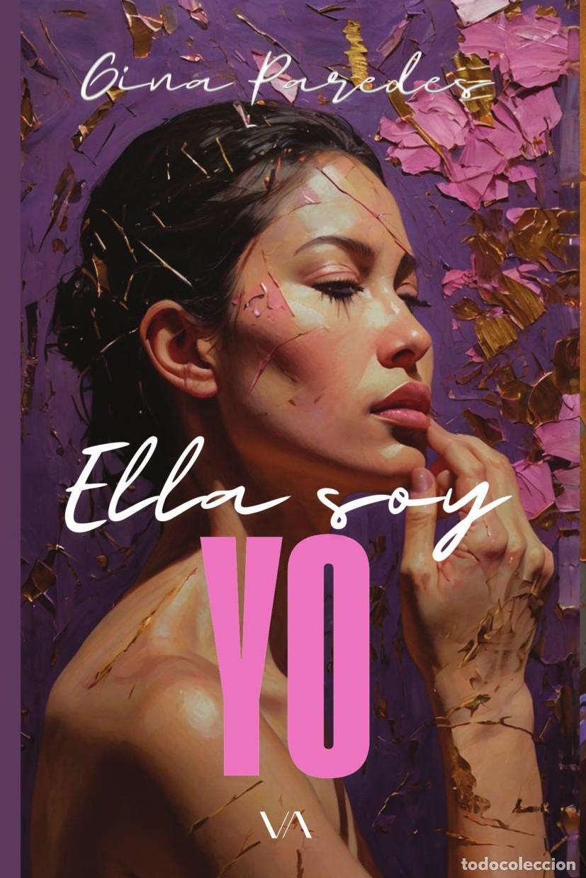 Libros: Ella soy YO - Gina Paredes - Foto 1