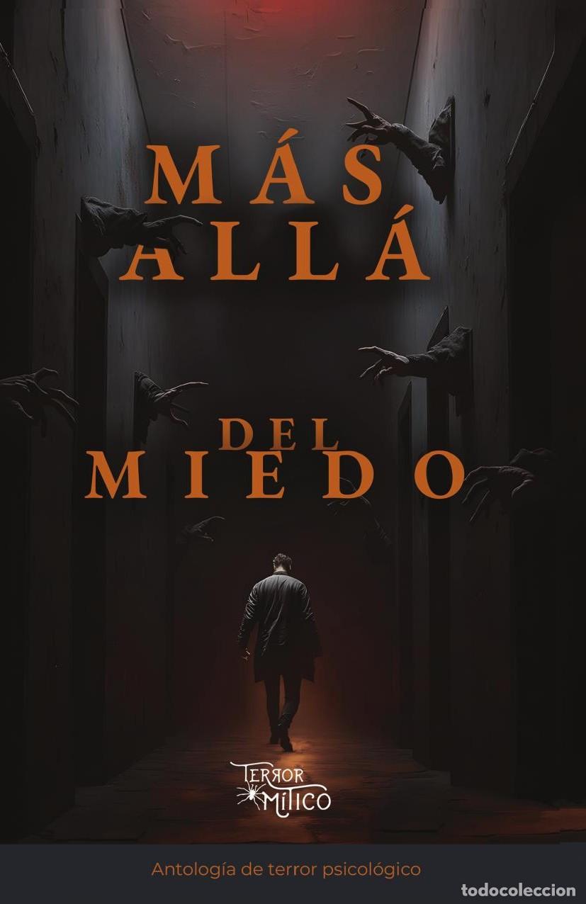 Libri: M&aacute;s all&aacute; del miedo - Editorial M&iacute;tico S.A.S.