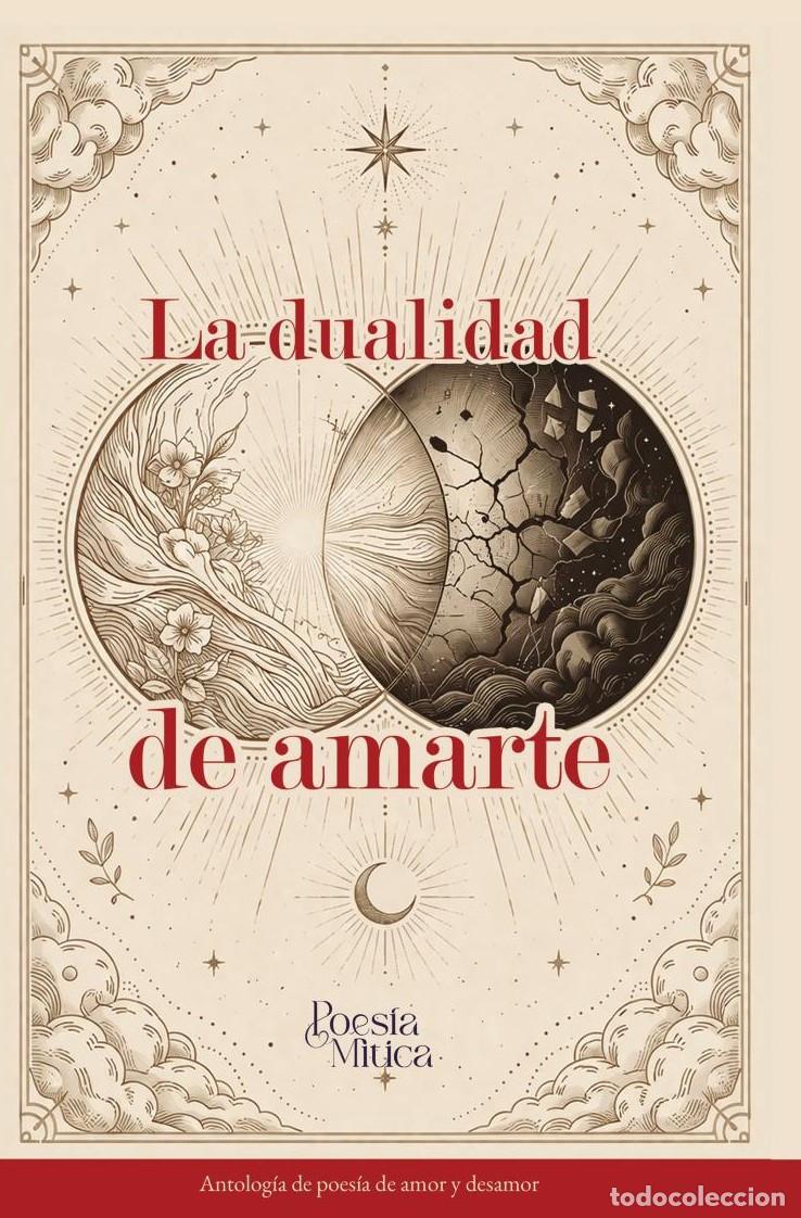 B&uuml;cher: La dualidad de amarte - Editorial M&iacute;tico S.A.S.