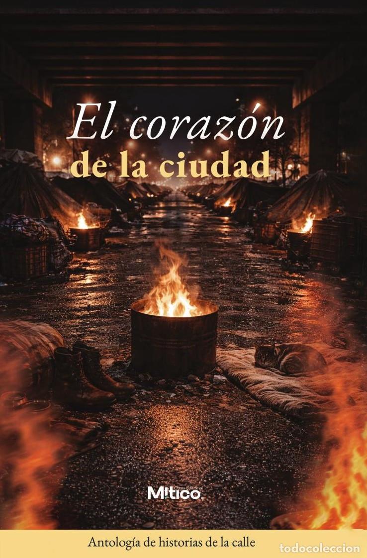 Libros: El coraz&oacute;n de la ciudad - Editorial M&iacute;tico S.A.S.