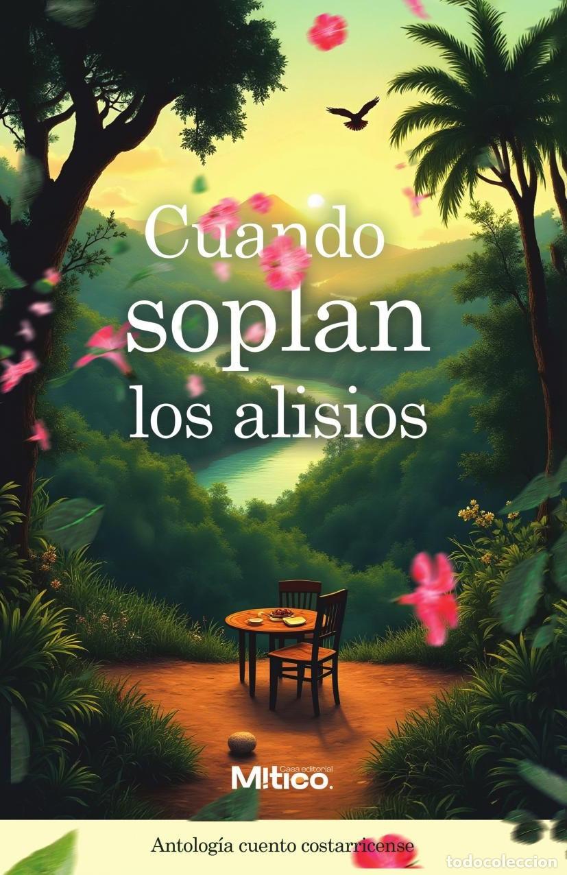 Libri: Cuando soplan los alisios - Editorial M&iacute;tico S.A.S.