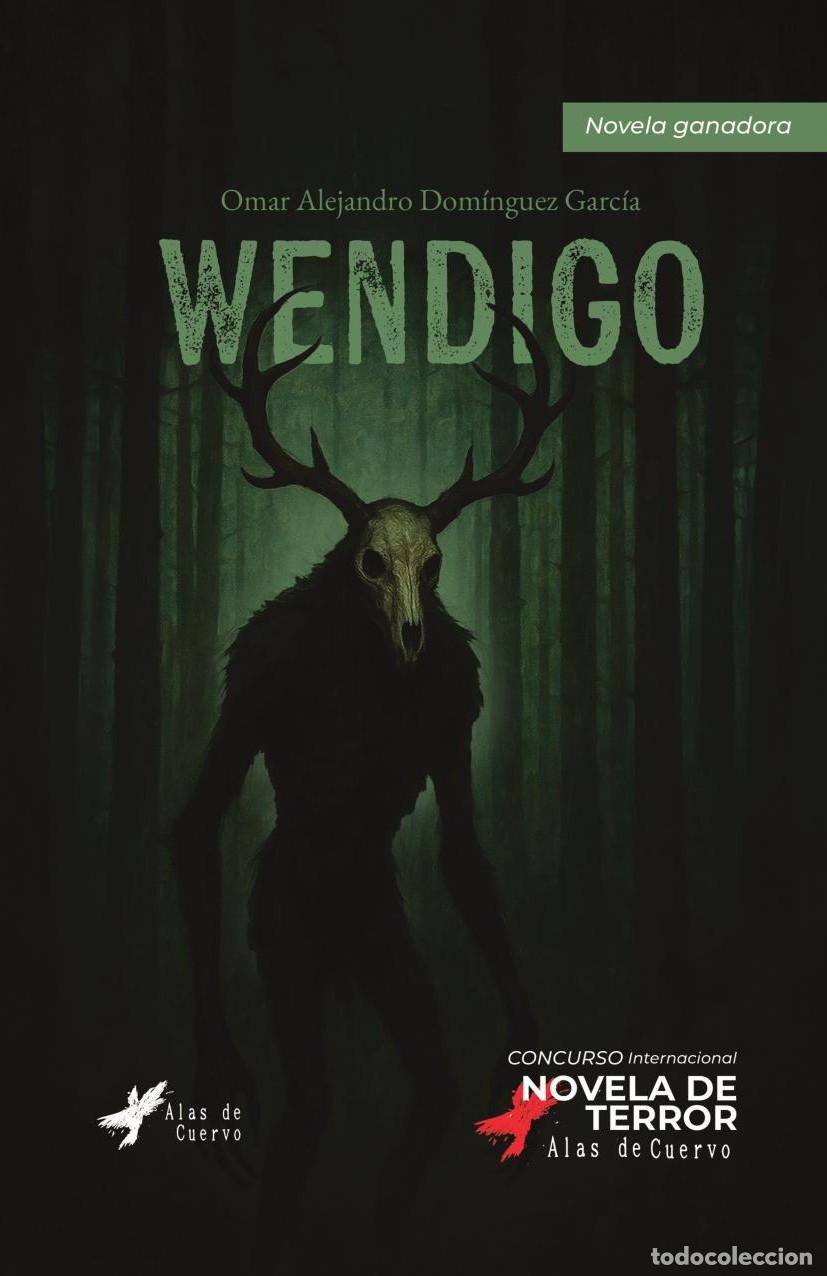 Livres: Wendigo - Omar Alejandro Dom&iacute;nguez Garc&iacute;a
