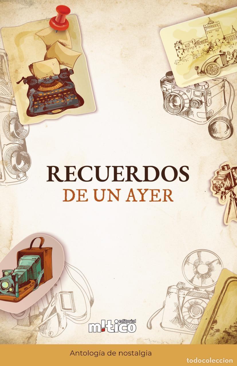 Libri: Recuerdos de un ayer - CAROLINA NAVEDA