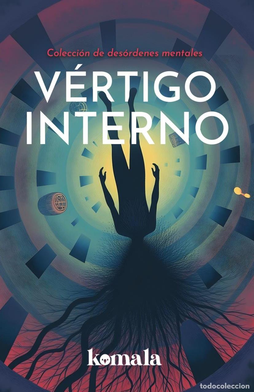 Libri: V&eacute;rtigo interno - GRUPO EDITORIAL LETRAS NEGRAS S.A.S