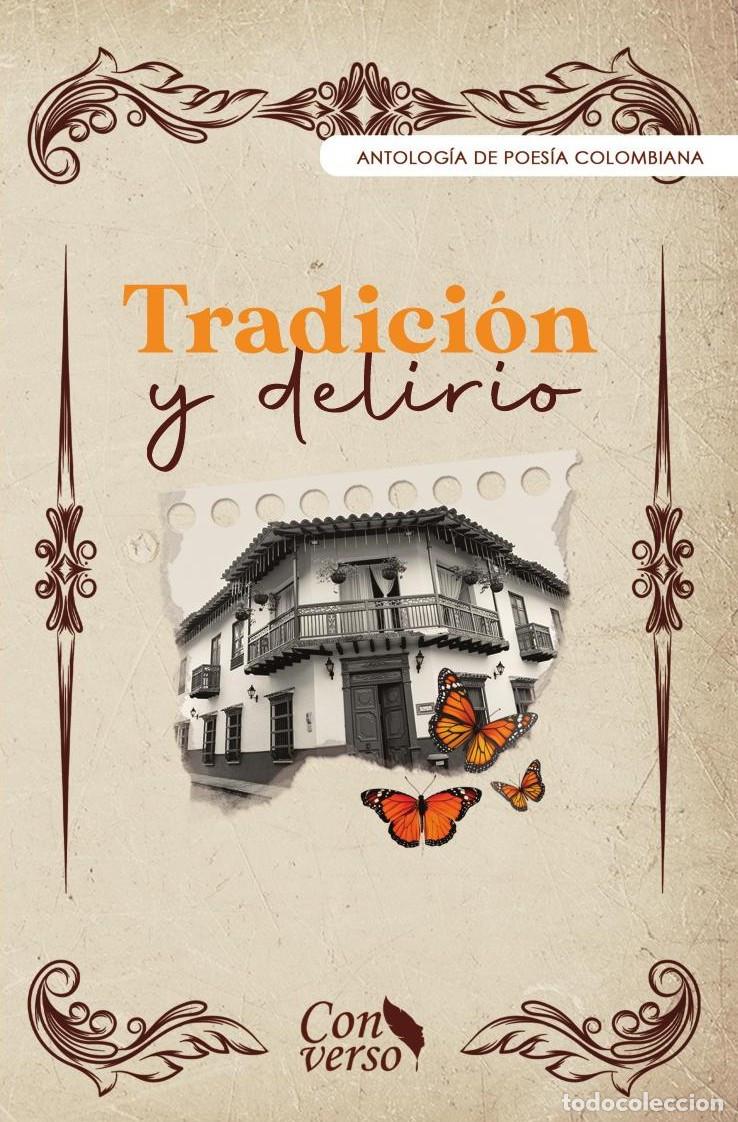 Libri: Tradici&oacute;n y delirio - GRUPO EDITORIAL LETRAS NEGRAS S.A.S
