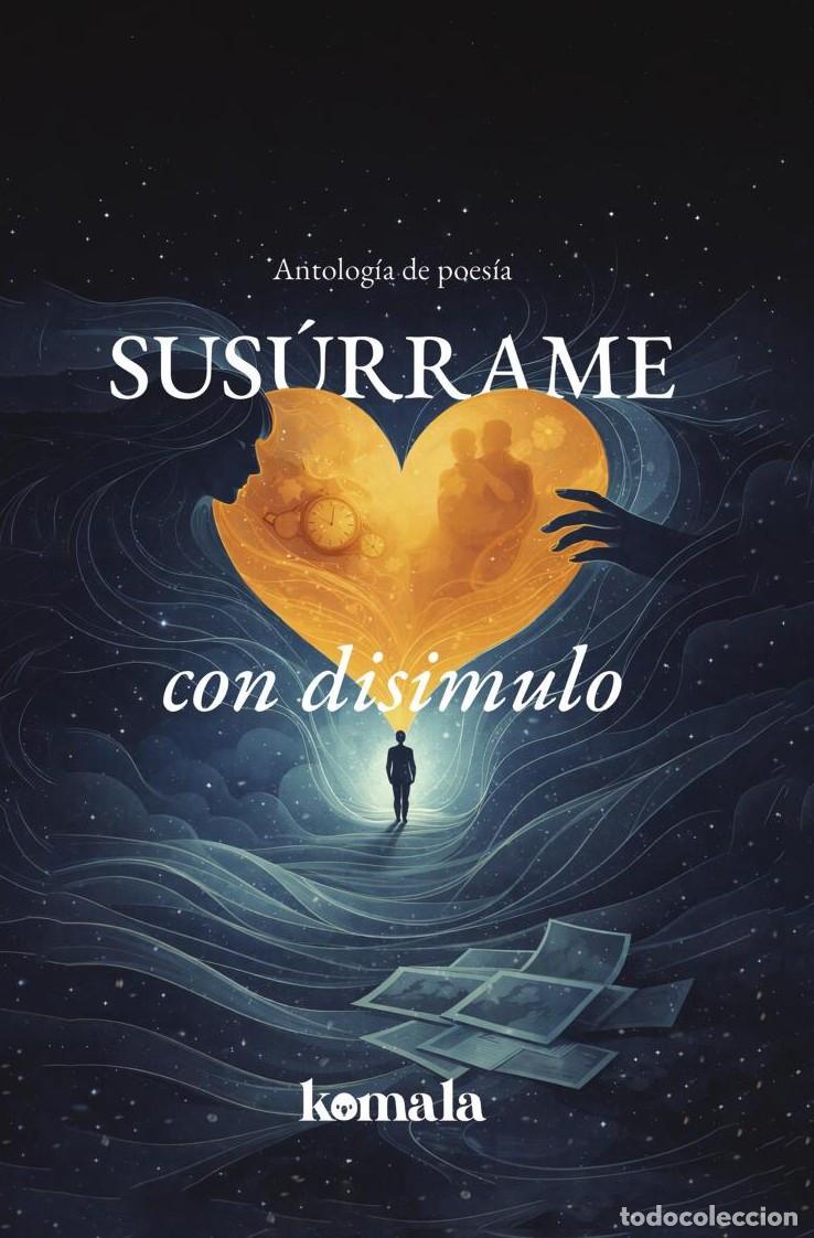 Libri: Sus&uacute;rrame con disimulo - GRUPO EDITORIAL LETRAS NEGRAS S.A.S