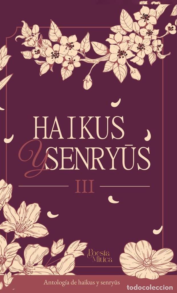 B&uuml;cher: Haikus y senryus lll - Editorial M&iacute;tico S.A.S.