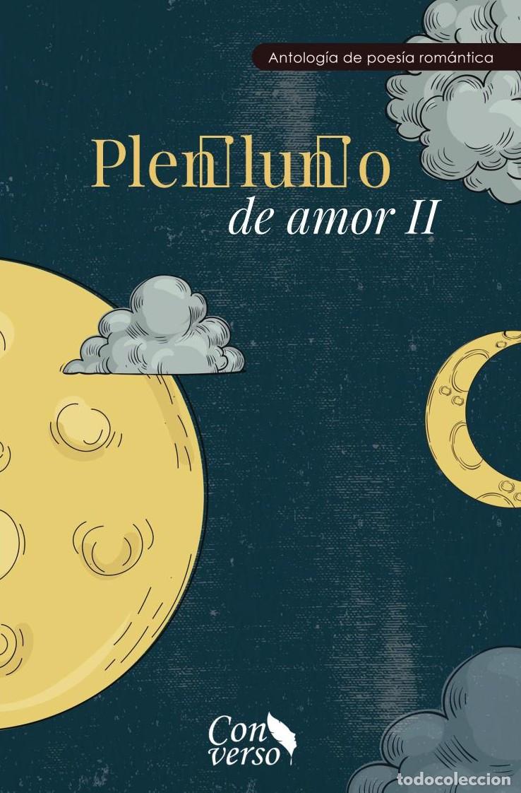 B&uuml;cher: Plenilunio de amor II - G Giraldo Ospina