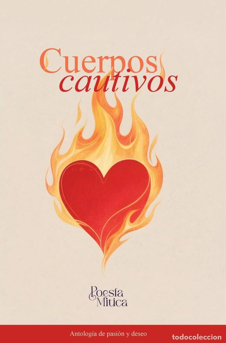 B&uuml;cher: Cuerpos cautivos - Editorial M&iacute;tico S.A.S.
