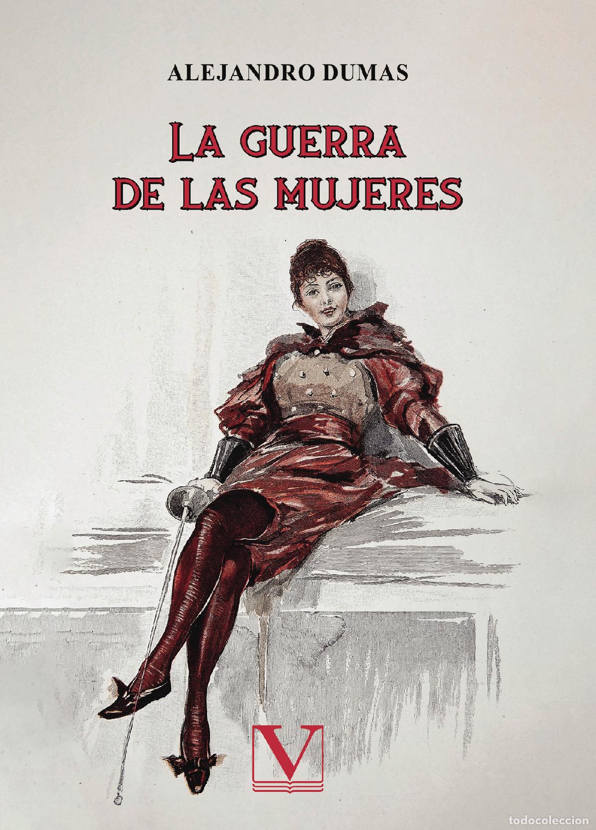 Libros: La guerra de las mujeres - Alejandro Dumas