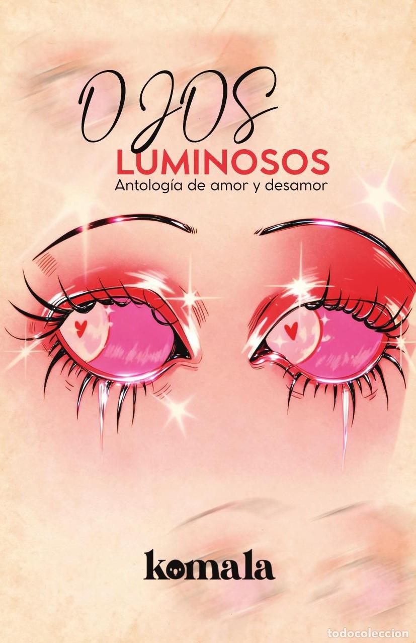 Libri: Ojos luminosos - GRUPO EDITORIAL LETRAS NEGRAS S.A.S