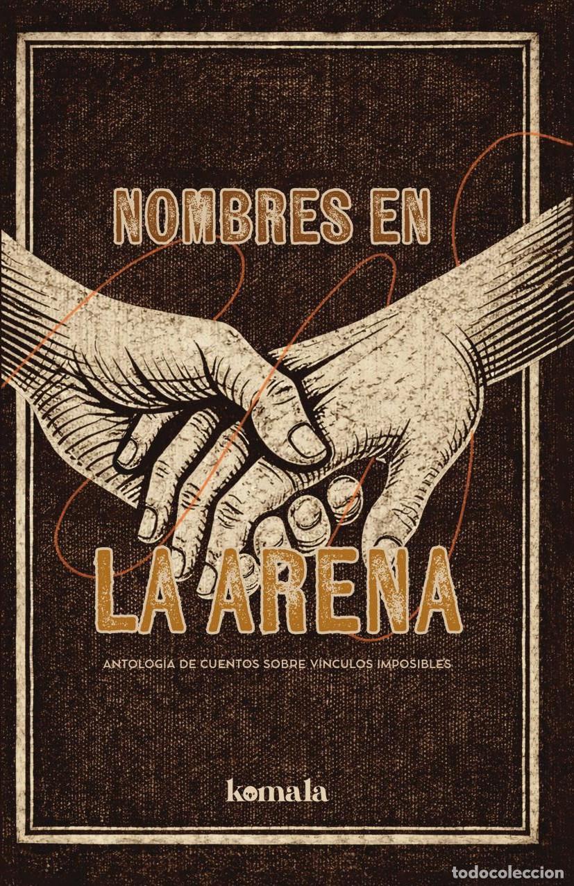 Libri: Nombres en la arena - GRUPO EDITORIAL LETRAS NEGRAS S.A.S