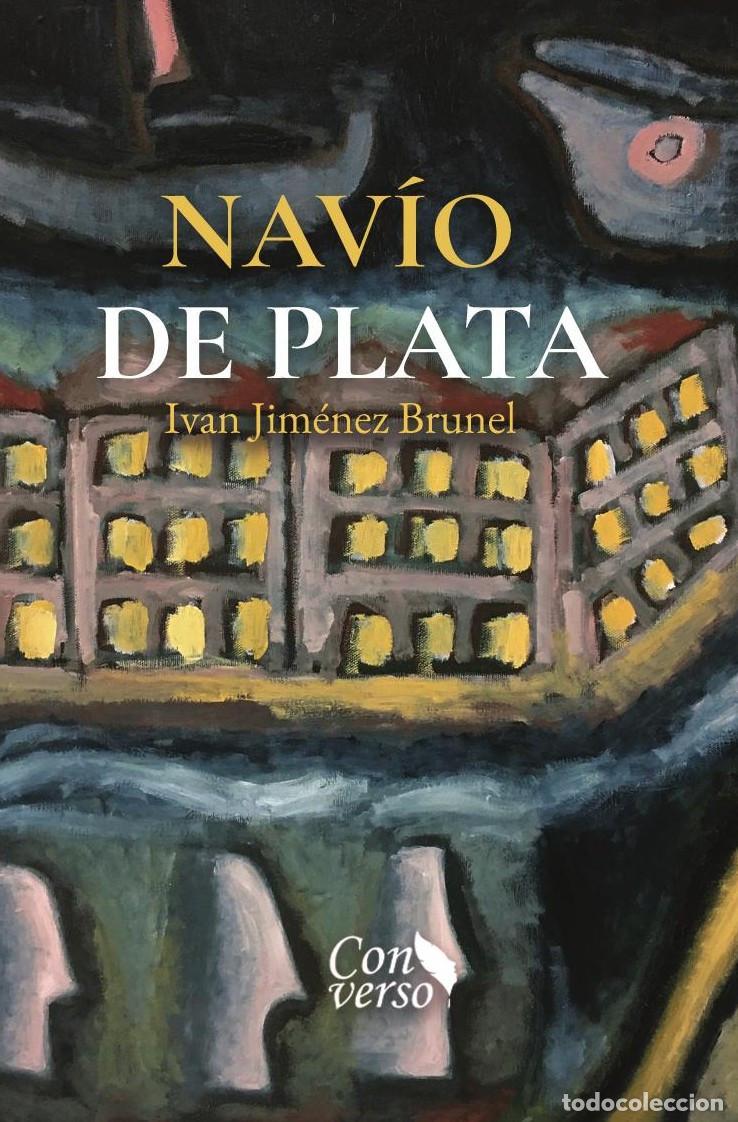 Libros: Navio de plata - Ivan Jim&eacute;nez Brunel - Foto 1