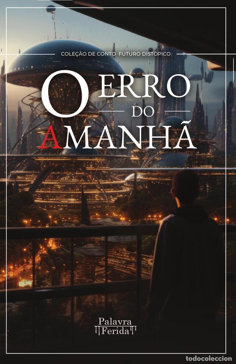 Libri: O erro do amanh&Ucirc;&atilde; - GRUPO EDITORIAL LETRAS NEGRAS S.A.S