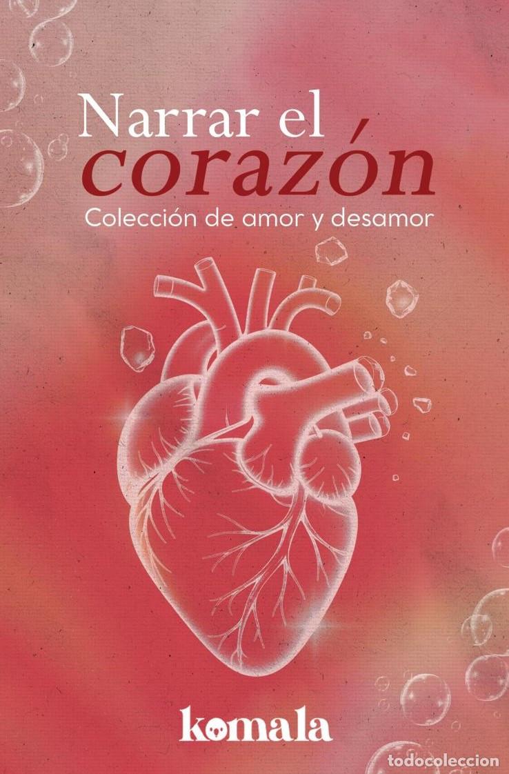 Livres: Narrar el coraz&oacute;n - GRUPO EDITORIAL LETRAS NEGRAS S.A.S