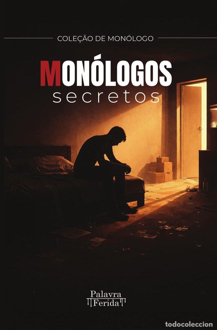 Livres: Mon&oacute;logos secretos - GRUPO EDITORIAL LETRAS NEGRAS S.A.S