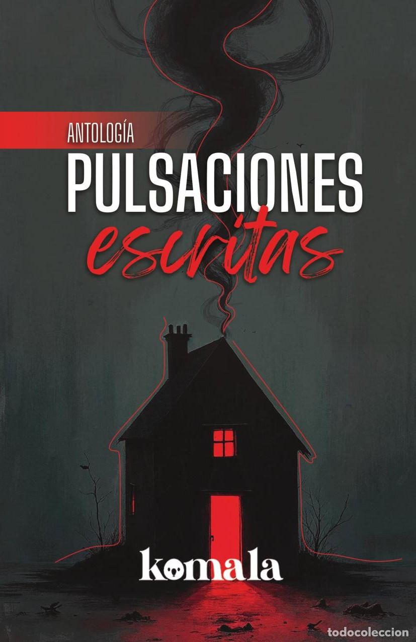 Livros: Pulsaciones escritas - GRUPO EDITORIAL LETRAS NEGRAS S.A.S