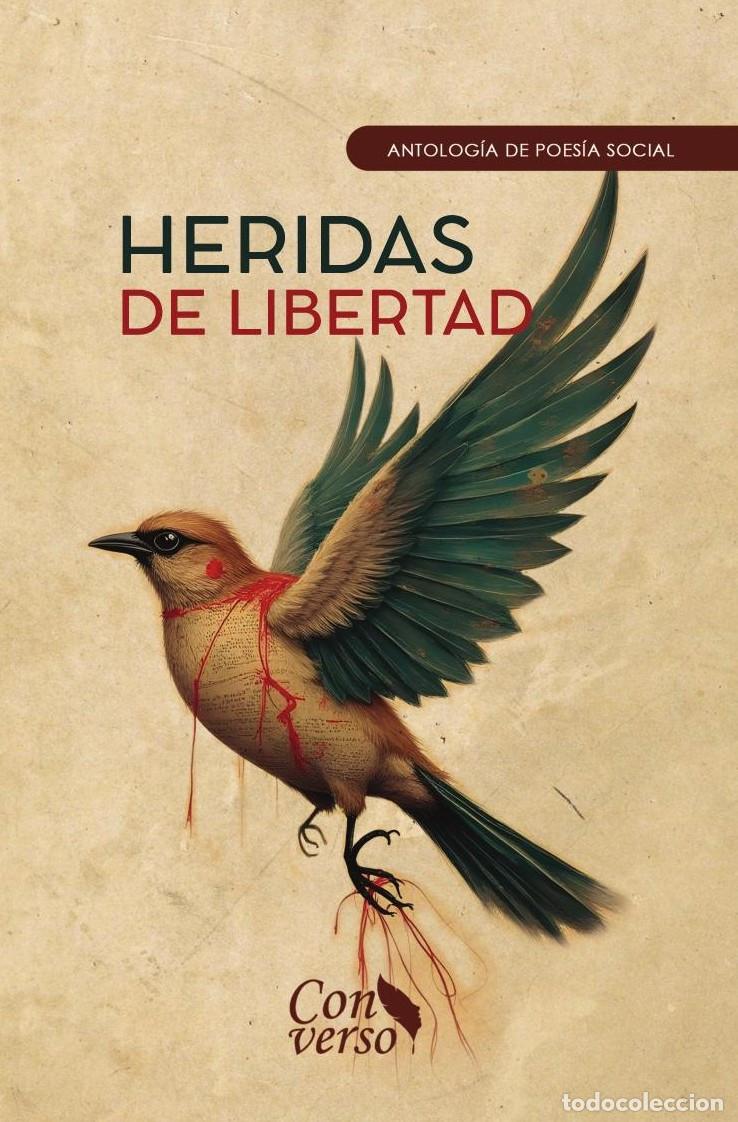 Livros: Heridas de libertad - GRUPO EDITORIAL LETRAS NEGRAS S.A.S