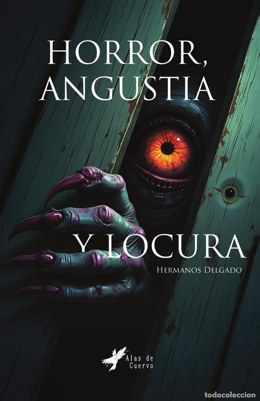 B&uuml;cher: Horror, angustia y locura - Pablo Delgado