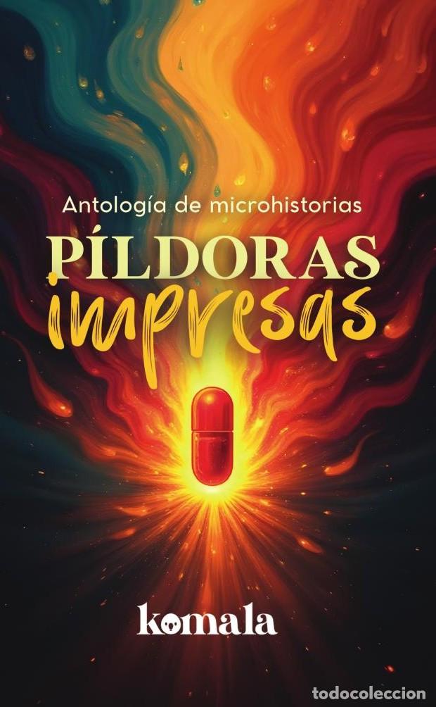 Livros: P&iacute;ldoras impresas - GRUPO EDITORIAL LETRAS NEGRAS S.A.S