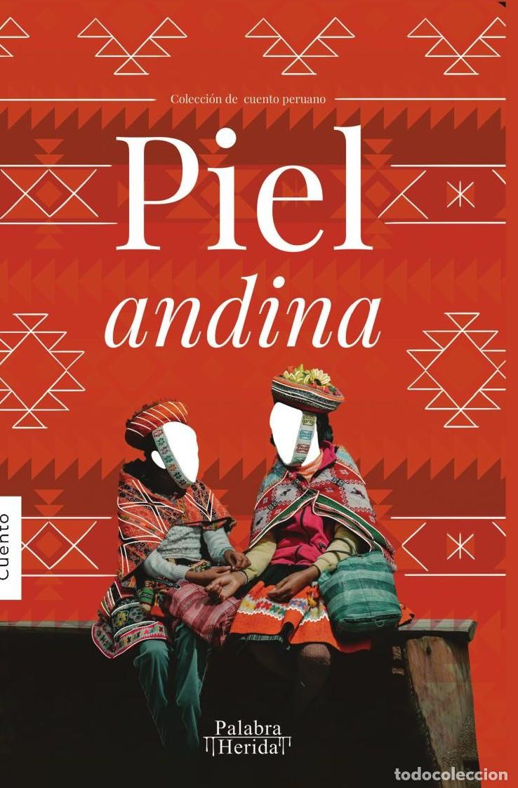 Livros: Piel andina - GRUPO EDITORIAL LETRAS NEGRAS S.A.S