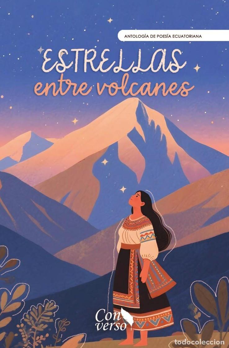 Livros: Estrellas entre volcanes - GRUPO EDITORIAL LETRAS NEGRAS S.A.S